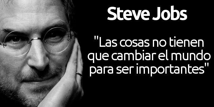 Frases de Steve Jobs sus mejores citas